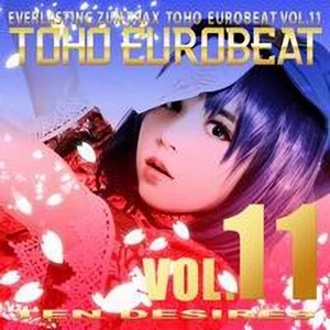 New Touhou Doujin Music CD " TOHO EUROBEAT VOL.11 TEN DESIRES" A-One - Picture 1 of 1