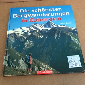 Die schönsten Bergwanderungen in Österreich. Zauber der Berge. Dumler, Helmut un - Picture 1 of 7