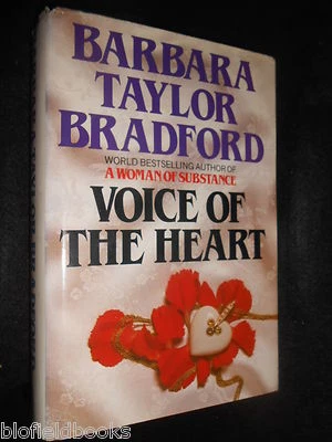 SIGNED; BARBARA TAYLOR BRADFORD - Voice of the Heart - 1983-1st, Hardcover Novel - Image 1 of 3
