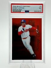 1996 Select Certified Baseball #4 Kenny Lofton Mirror Red RC - PSA 7 NM