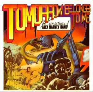 Tomorrow Belongs to Me | Sensational Alex Harvey Band | CD | gebrauch sehr gut - Bild 1 von 2
