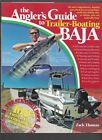 The Angler's Guide to Trailer-Boating Baja