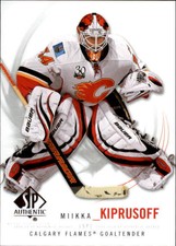 2009-10 SP Authentic Calgary Flames Hockey Card #24 Miikka Kiprusoff