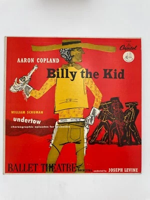 BILLY THE KID VINYL LP VG+ CAPITOL P-8238 AARON COPLAND WILLIAM SCHUMAN RECORD - Image 1 of 4