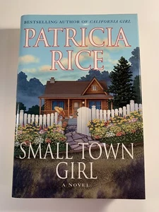 Patricia Rice Small Town Girl Book Romance Novel Book Club Hardcover - Imagen 1 de 5