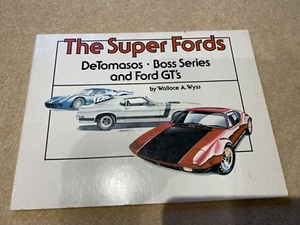 The Super Fords By Wallace A. Wyss - Picture 1 of 3