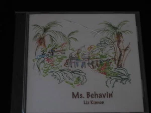 Liz Kinnon Ms. Behavin' CD (2007) Pop/Jazz - Imagen 1 de 3