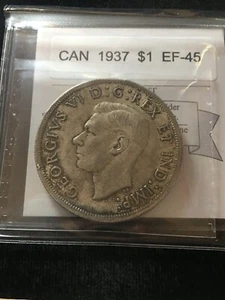 1937   Coin Mart Graded Canadian Silver Dollar **EF-45** - Picture 1 of 8