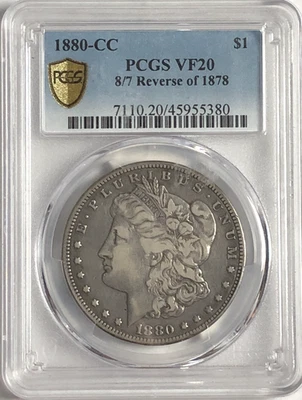 1880 CC MORGAN "PCGS GOLD SHILED VF20" -" 8/7 REVERSE OF 1878 - ATTRACTIVE💥✅ - Image 1 of 4