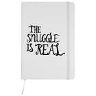 'The Snuggle Is Real' A5 Ruled Notebooks / Notepads (NB015461)