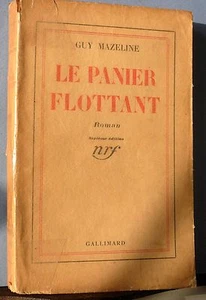 Mazeline; Der schwimmende Korb, Gallimard nrf 1938 - Bild 1 von 3