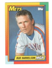 BUD HARRELSON New York Mets 1990 Topps Baseball Card B27