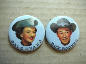 ROY ROGERS & DALE EVANS - SET of TWO VINTAGE 1-3/4" PINBACK BUTTONS BADGES EX - Picture 1 of 2