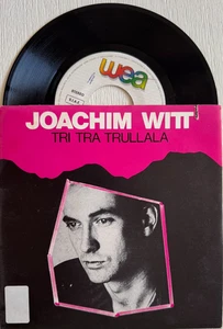 JOACHIM WITT - TRI TRA TRULLALA b/w ICH BIN DER DEUTSCHE.. 7" SINGLE VGC 1982 - Picture 1 of 1
