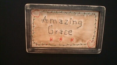 Primitive Country Stitchery *AMAZING GRACE* in a black hand made frame 11" x 7" - Image 1 of 3