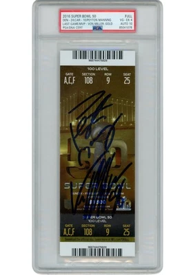 Peyton Manning Von Miller Signed Denver Broncos Super Bowl 50 Ticket PSA 52701 - Image 1 of 2