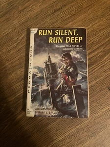Run Silent, Run Deep - The Great War Novel of Submarine Combat - Picture 1 of 1