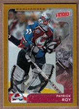 2001-02 Upper Deck Victory Gold #92 Patrick Roy - Colorado Avalanche