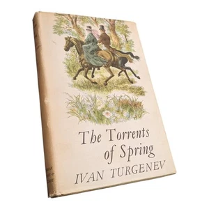 The Torrents of Spring Ivan Turgenev 1st Edition Hardcover Book 1959 Dust Jacket - Picture 1 of 5