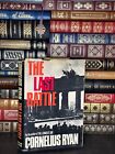 The Last Battle by Cornelius Ryan First Edition