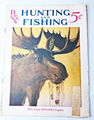 Hunting And Fishing Magazine Dec 1926 Fishing Hunting Lures Guns Camping Old Ads - Image 1 of 4