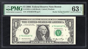 FR 1932-A 2006 $1 FRN FEDERAL RESERVE NOTE “RADAR S/N A76166167B” PMG UNC-63EPQ - Picture 1 of 2