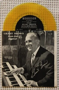 GRANT BROWN Seattle WA Private Press Organ Color Vinyl Picture Sleeve VG+ - Picture 1 of 1