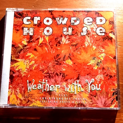 CD Single Crowded House  Weather With You Capitol Records  CDCL 643  R.McGuinn - Bild 1 von 2
