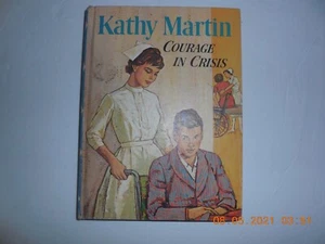 Kathy Martin (Nurse) Courage in Crisis by Josephine James, Golden Press HC 1964 - Picture 1 of 8