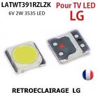 *** LOTS LG LED BACKLIGHT LATWT391RZLZK REF.3535 2 W 6V BLANC FROID ***