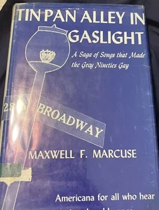 BINNPFANNE GALLEY IN GASLIGHT 1959 1. Druck Maxwell Marcuse 1890er amerikanische Musik - Bild 1 von 13