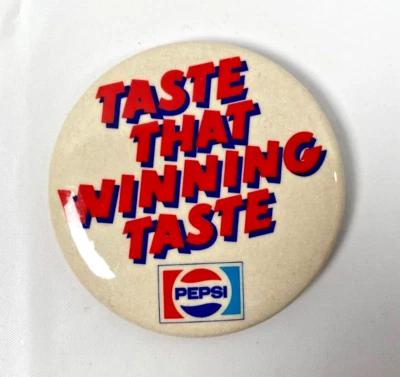 Vintage TASTE THAT WINNING TASTE PEPSI Metallic Pin/Button - 2.25" Diameter - Image 1 of 2