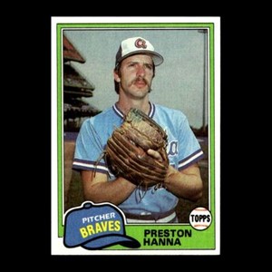 Preston Hanna 1981 Topps Atlanta Braves #594 Nice! 4