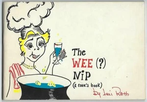 COCKTAIL HOUR Recipe Book Lori Rath WEE NIP a cook's book Appetizers COOKBOOK - Picture 1 of 12