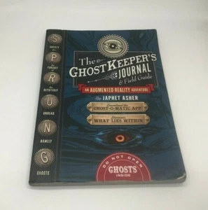 The Ghost Keeper's Journal & Field Guide by Japhet Asher Society of Undead Ghost - Imagen 1 de 4