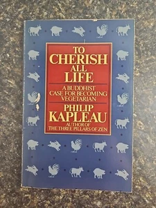 To Cherish All Life: A Buddhist Case for Becoming Vegetarian - Philip Kapleau 82 - Picture 1 of 21