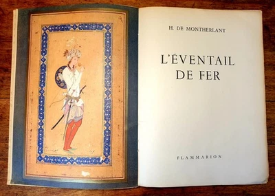 LIVRE ANCIEN 1944, EO, IRAN, L'ÉVENTAIL DE FER, MONTHERLANT - Photo 1/4