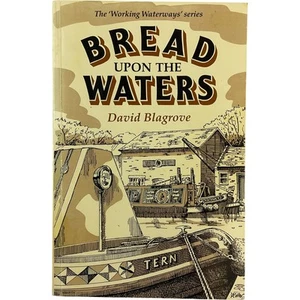 Bread Upon The Waters David Blagrove Paperback Grand Union Canal History 1985 - Picture 1 of 10