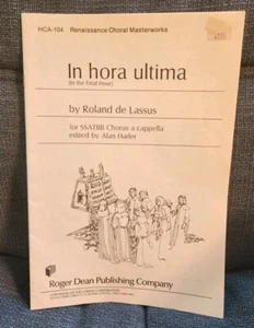 In the Final Hour  Roland de Lassus SSATBB Chorus A Cappella Sheet Music 1974 - Picture 1 of 3