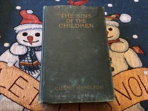 1916 Book The Sins of the Children by Cosmo Hamilton 1st Edition little brown co - Picture 1 of 9