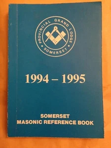Somerset Masonic Reference book 1994-1995 provincial grand lodge freemasonry - Picture 1 of 2