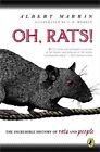 Oh, Rats!: The Story Of Rats And People (Paperback Or Softback)