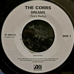 The Corrs - Dreams (Tee's Radio) / Dreams (Todd's AC Radio) - Rare Jukebox 7" - Picture 1 of 2