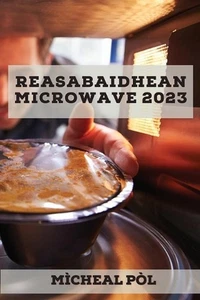 Reasabaidhean microwave 2023 by M?cheal P?l Paperback Book - Picture 1 of 1