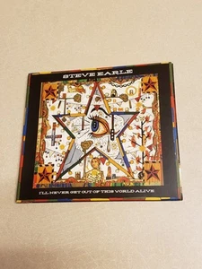 Steve Earle - I'll Never Get Of This World Alive  CD] Digipack / Mint Condition  - Picture 1 of 4