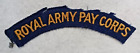 Royal Army Pay Corps RAPC Cloth Shoulder Title / Flash, British Army, Cut