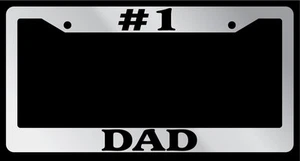 Chrome License Plate Frame "#1 Dad" Auto Accessory Novelty - Picture 1 of 1