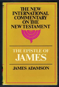 THE NEW INTERNATIONAL COMMENTARY ON THE NEW TESTAMENT, JAMES ADAMSON, HB. - Picture 1 of 4