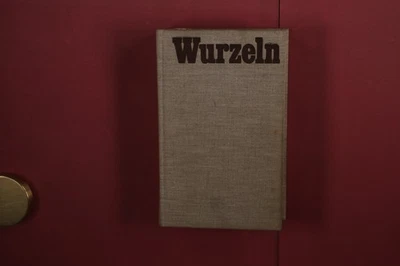 386565 Alex Haley WURZELN Verlag Volk und Welt Aus dem Amerikanischen von Emil - Bild 1 von 4