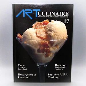 ART CULINAIRE Magazine 17 HC Book | Southern USA Cooking Corn Bourbon Caramel + - Imagen 1 de 17